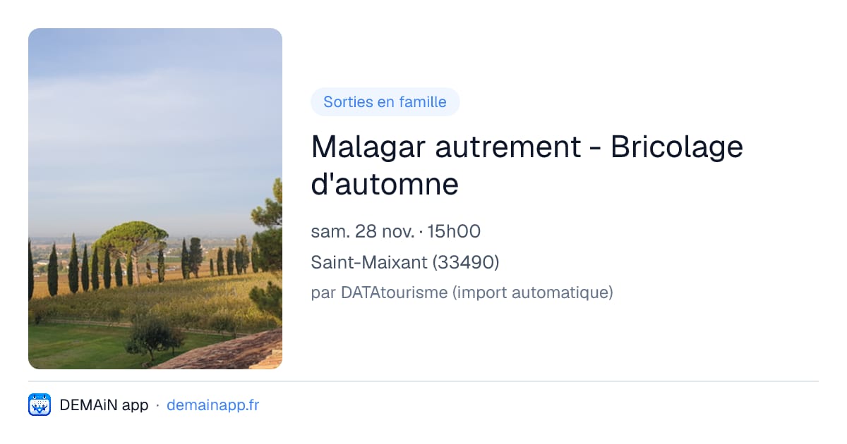 Malagar autrement - Bricolage d'automne — Saint-Maixant