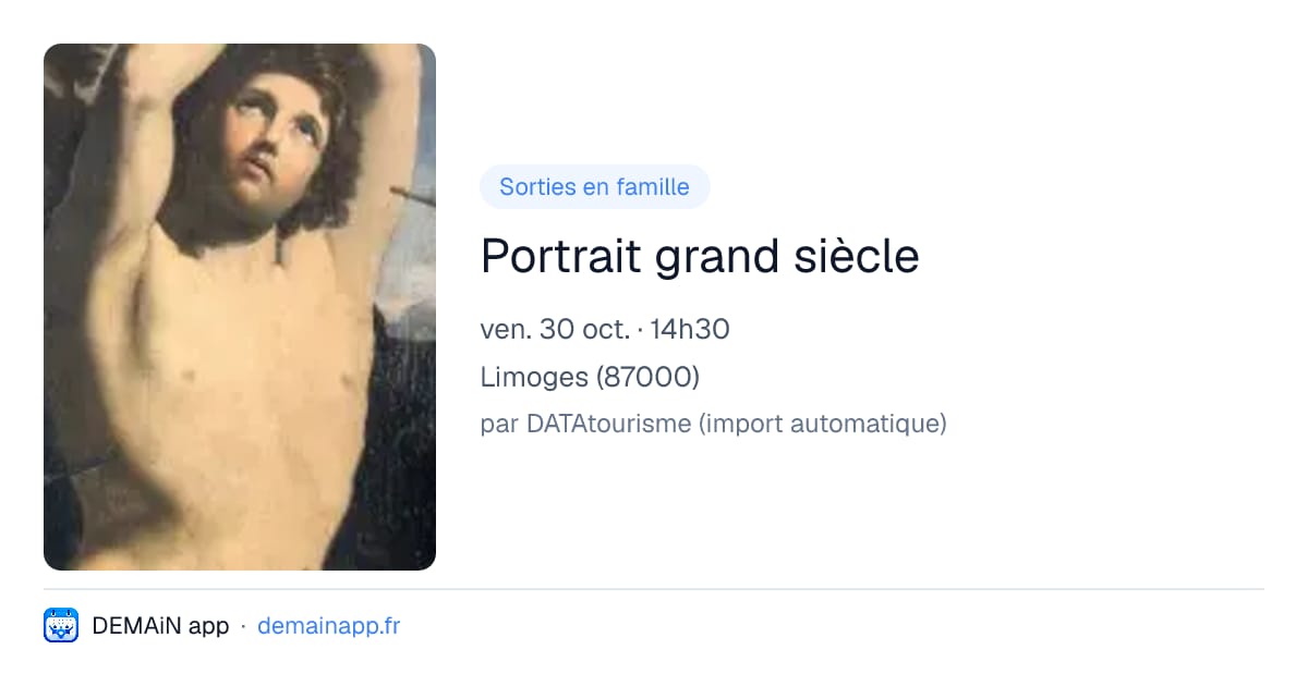 Portrait grand siècle — Limoges
