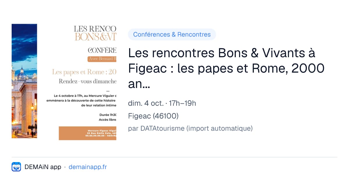Les rencontres Bons & Vivants à Figeac : les papes et Rome, 2000 ans d'histoire — Figeac
