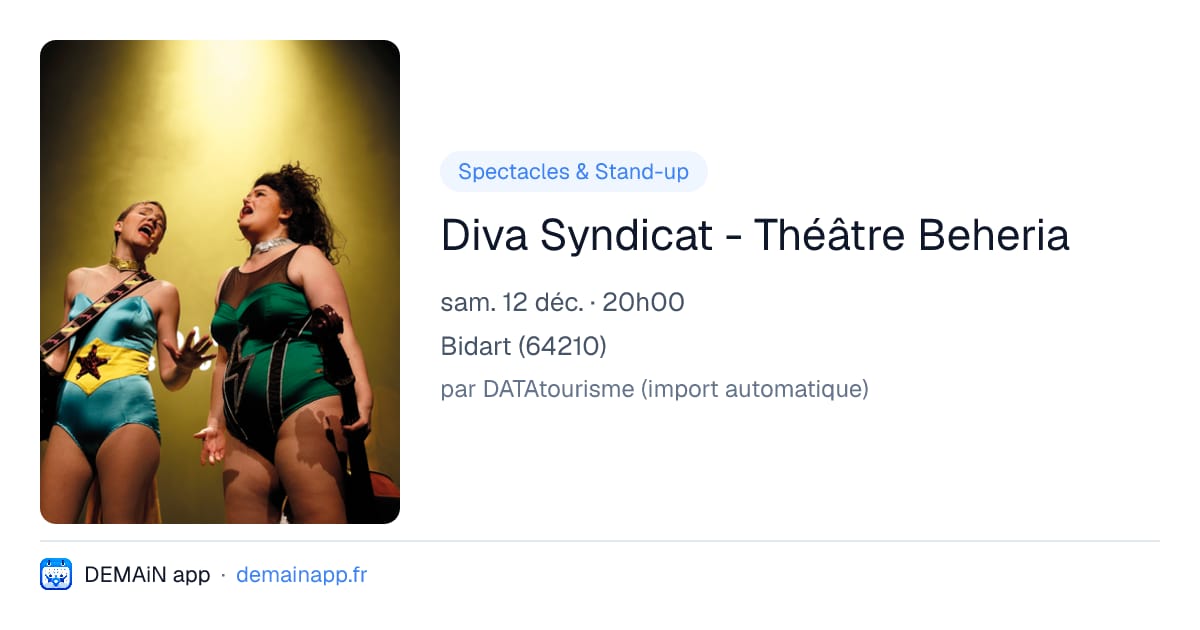Diva Syndicat - Théâtre Beheria — Bidart