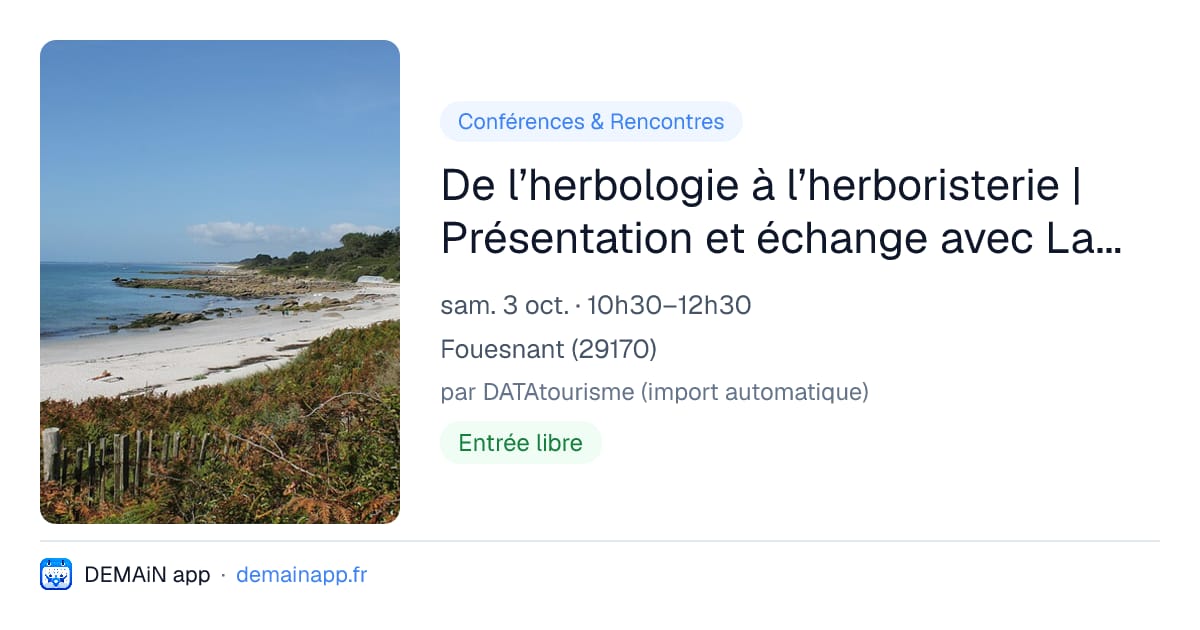 De l’herbologie à l’herboristerie | Présentation et échange avec Laurent Morinière — Fouesnant
