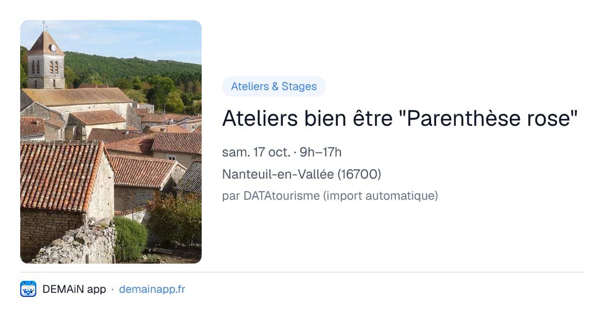 Ateliers bien être "Parenthèse rose" — Nanteuil-en-Vallée