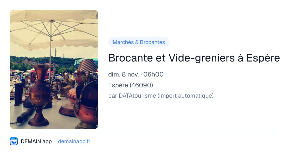 Brocante et Vide-greniers à Espère — Espère