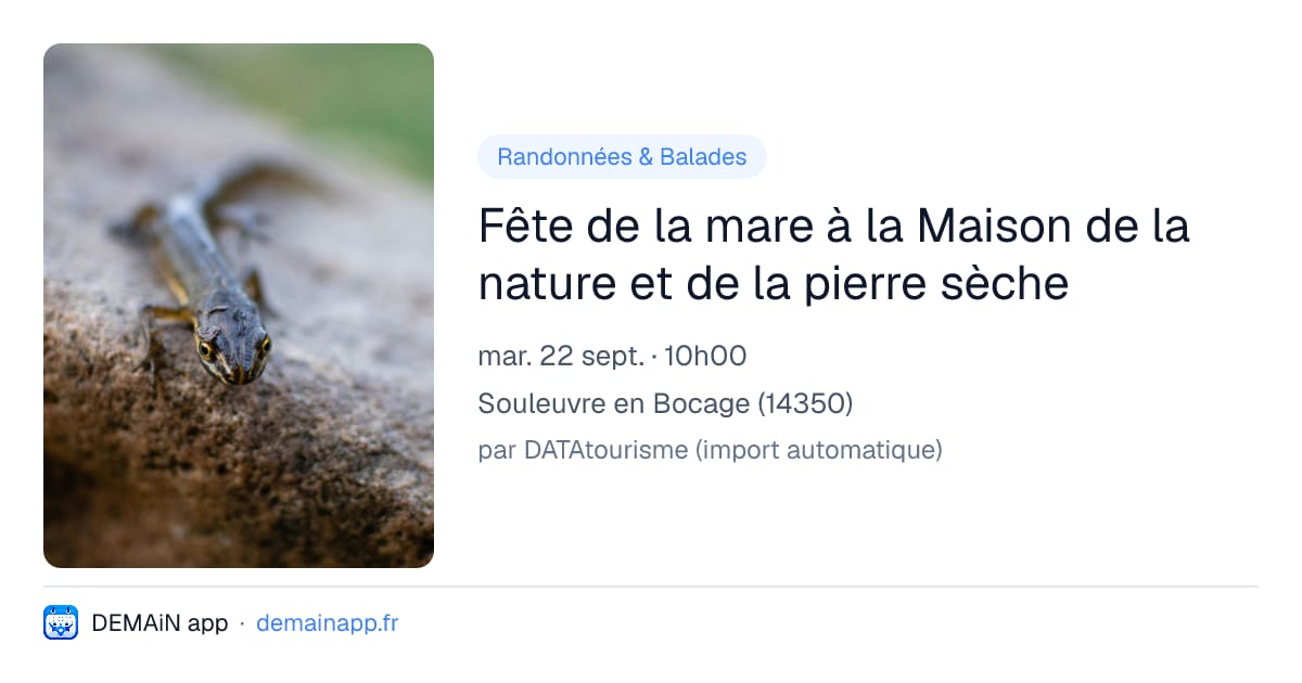 Fête de la mare à la Maison de la nature et de la pierre sèche — Souleuvre en Bocage