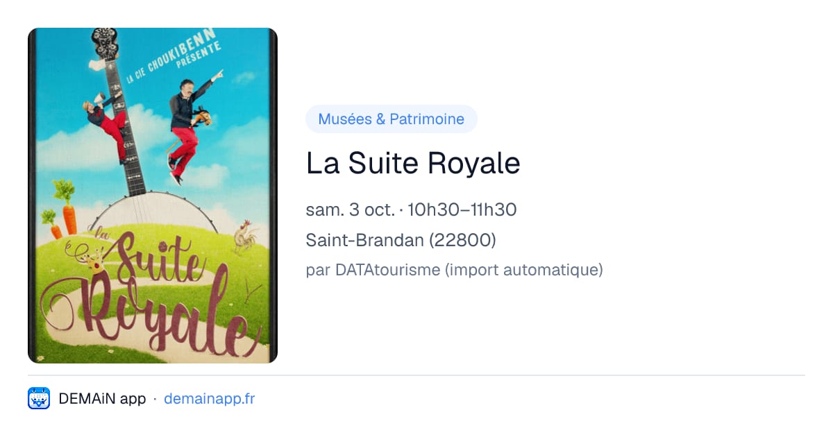 La Suite Royale — Saint-Brandan