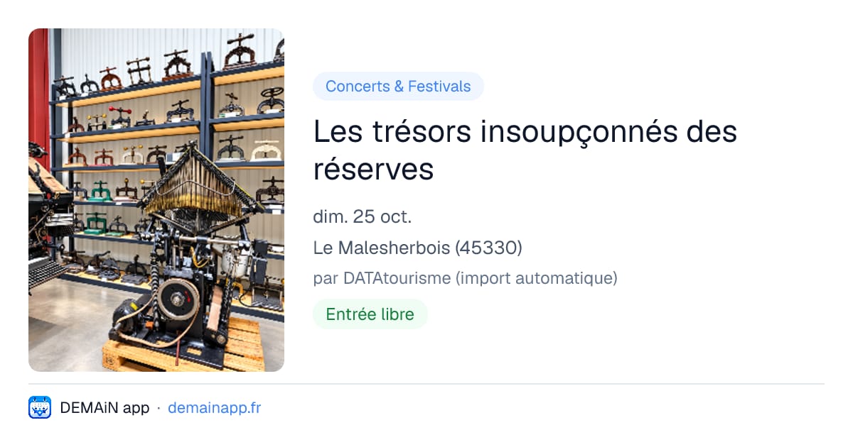 Les trésors insoupçonnés des réserves — Le Malesherbois