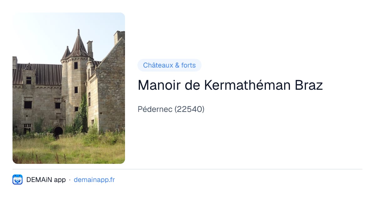 Manoir de Kermathéman Braz — Pédernec