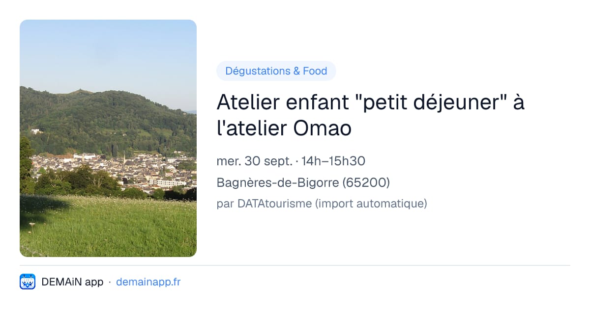 Atelier enfant "petit déjeuner" à l'atelier Omao — Bagnères-de-Bigorre