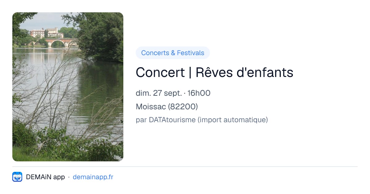 Concert | Rêves d'enfants — Moissac