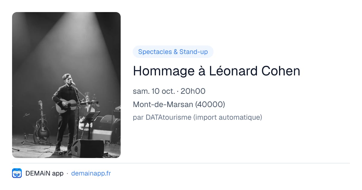 Hommage à Léonard Cohen — Mont-de-Marsan