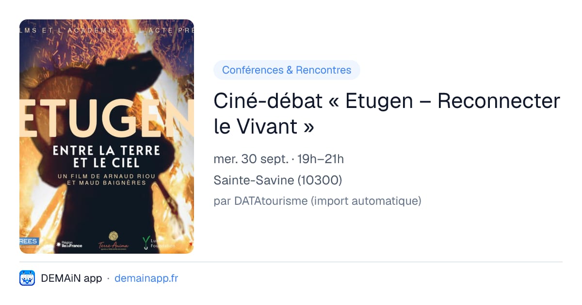 Ciné-débat « Etugen – Reconnecter le Vivant » — Sainte-Savine