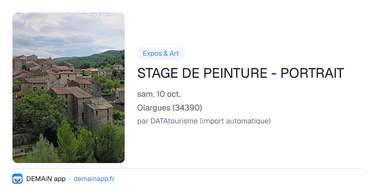 STAGE DE PEINTURE - PORTRAIT — Olargues