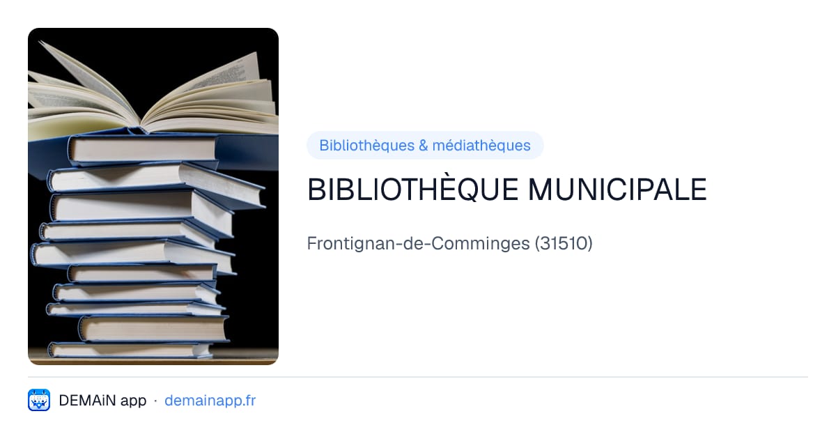 BIBLIOTHÈQUE MUNICIPALE — Frontignan-de-Comminges