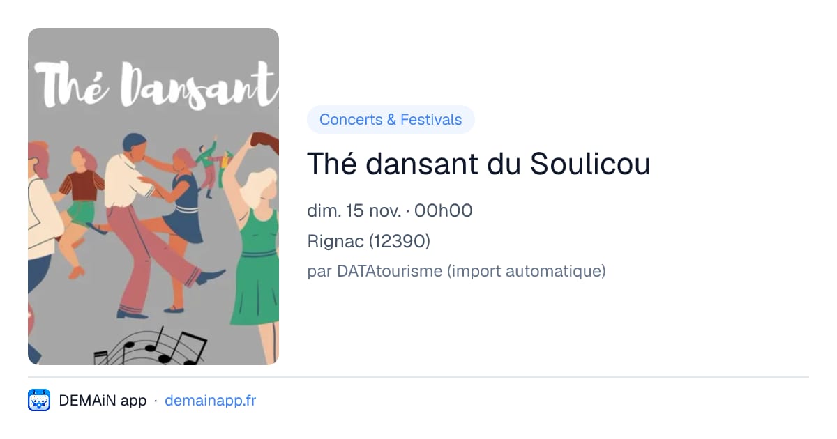 Thé dansant du Soulicou — Rignac