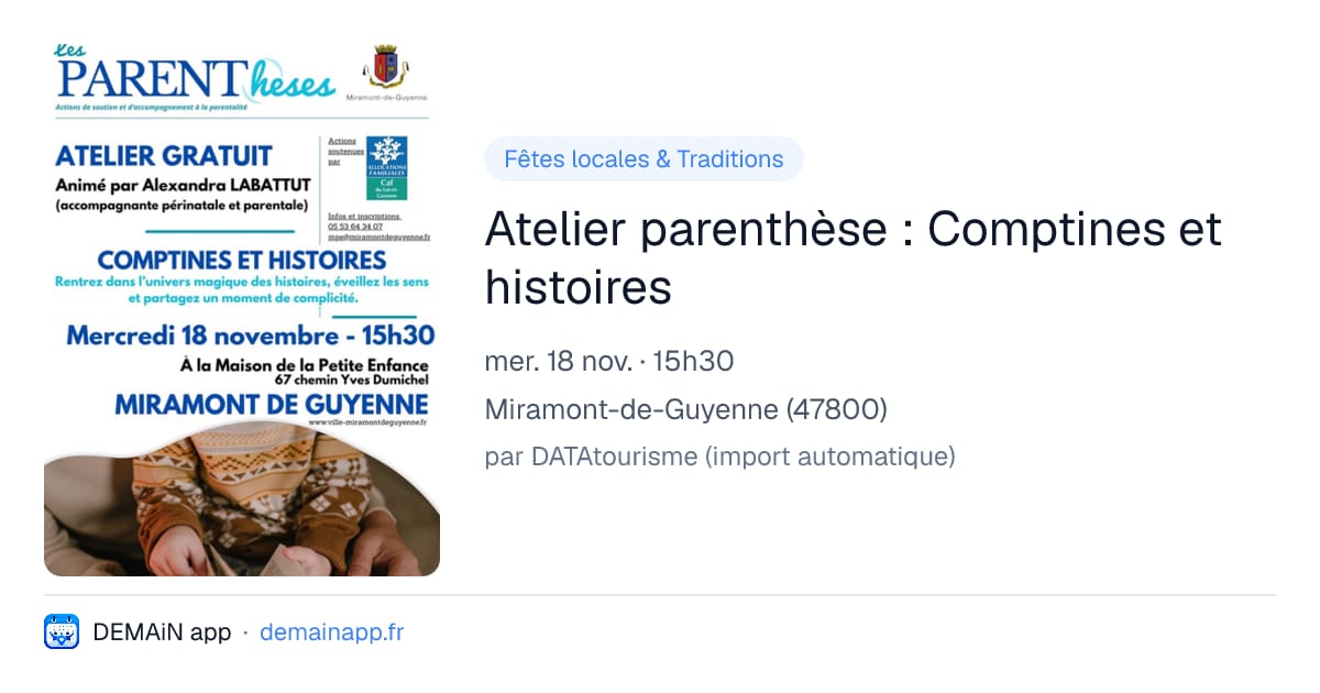 Atelier parenthèse : Comptines et histoires — Miramont-de-Guyenne