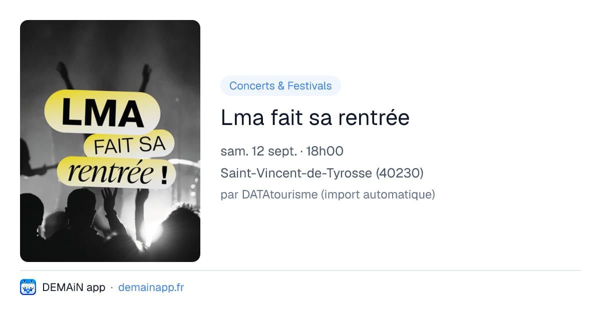Lma fait sa rentrée — Saint-Vincent-de-Tyrosse