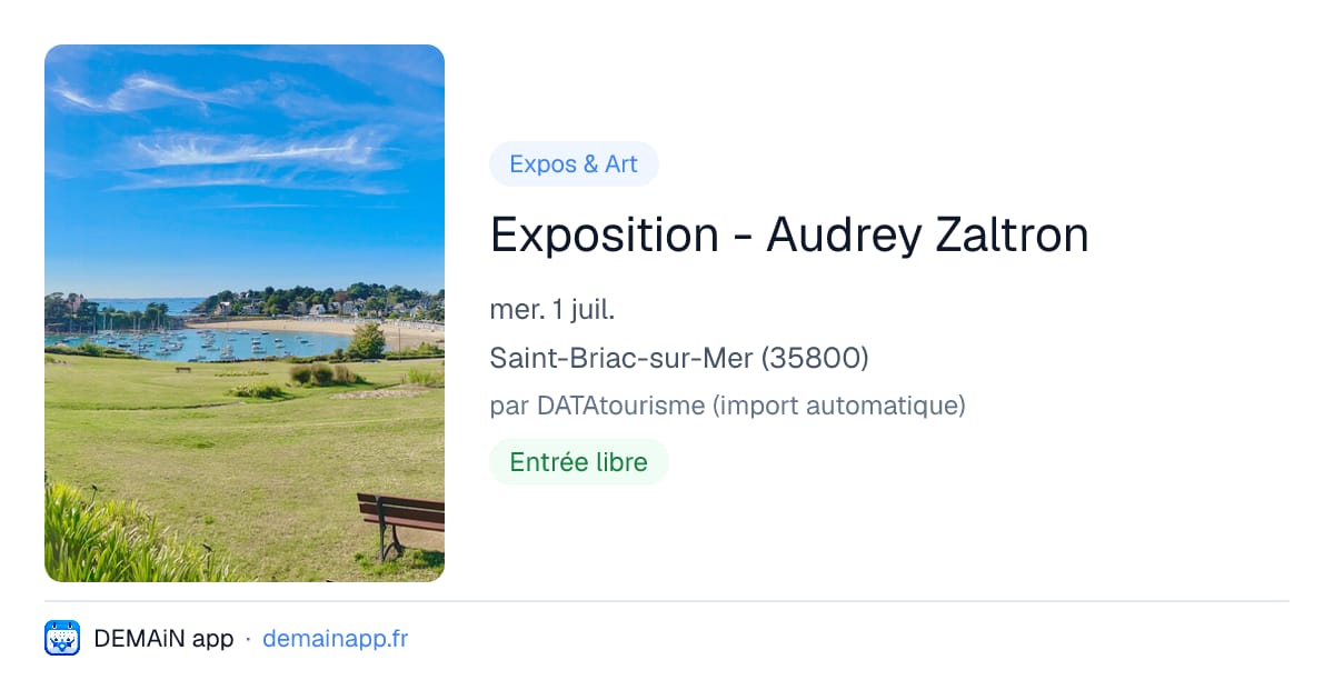 Exposition - Audrey Zaltron — Saint-Briac-sur-Mer