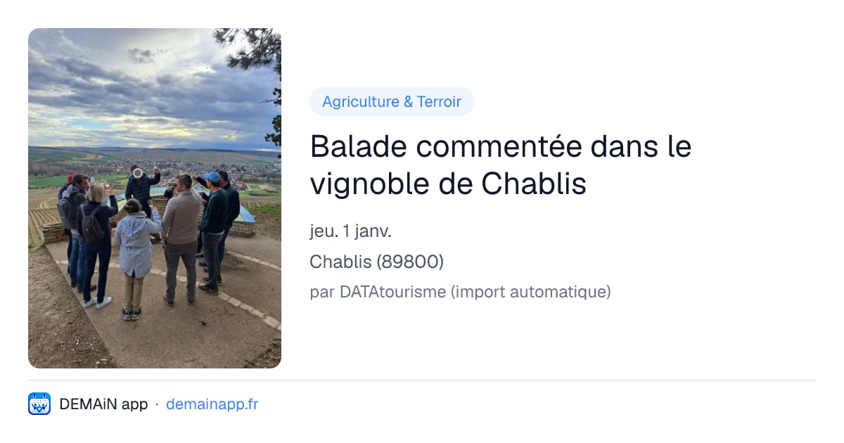 Balade commentée dans le vignoble de Chablis — Chablis