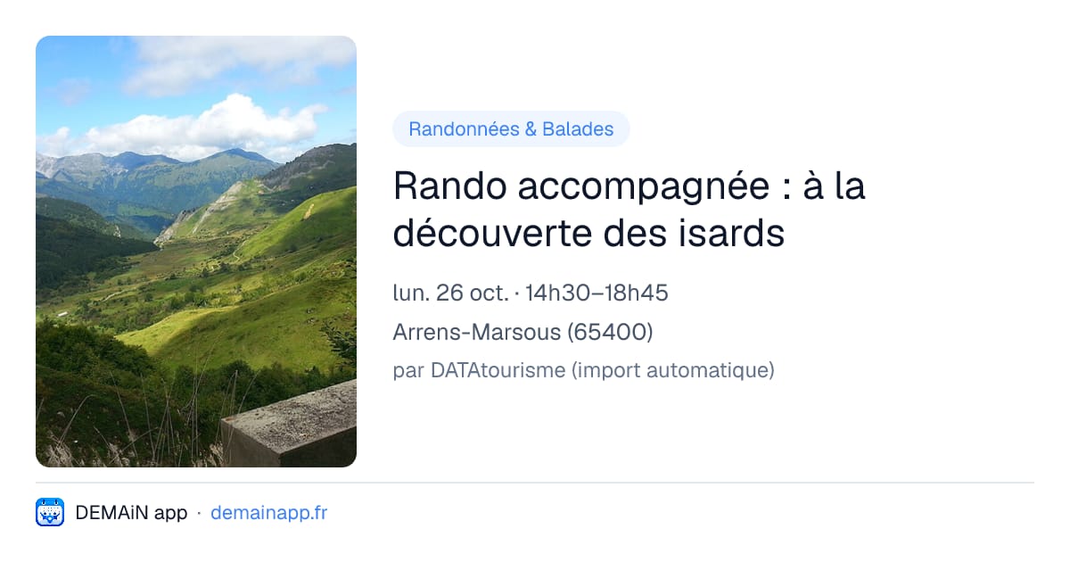 Rando accompagnée : à la découverte des isards — Arrens-Marsous