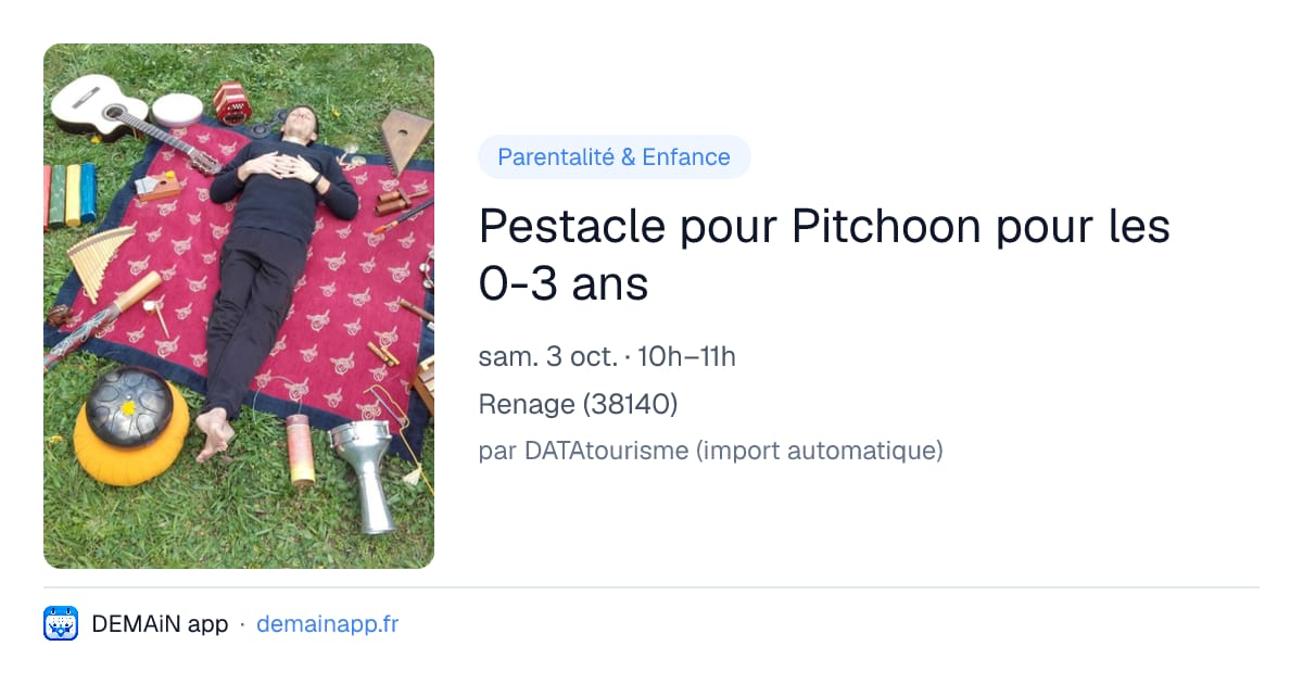 Pestacle pour Pitchoon pour les 0-3 ans — Renage