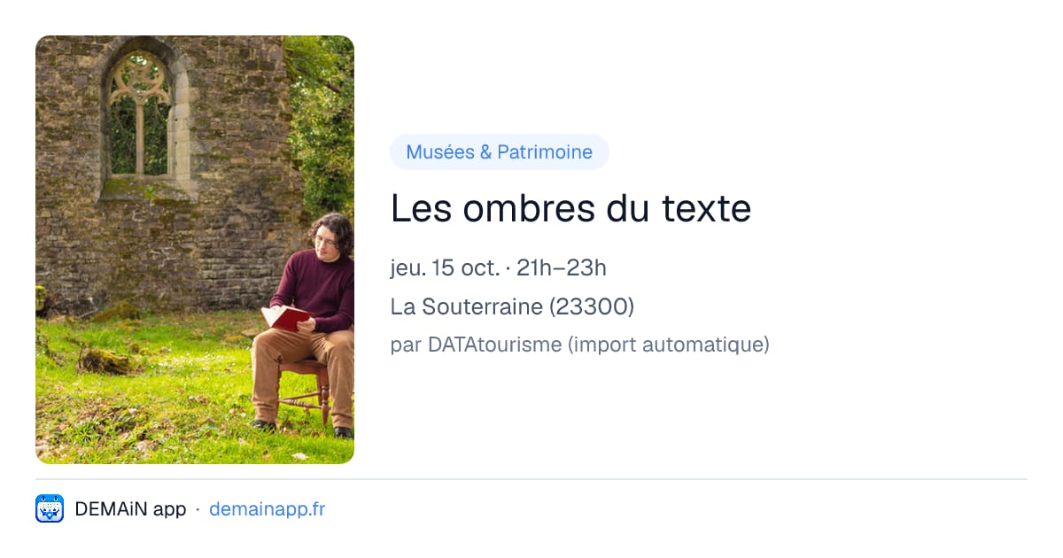 Les ombres du texte — La Souterraine
