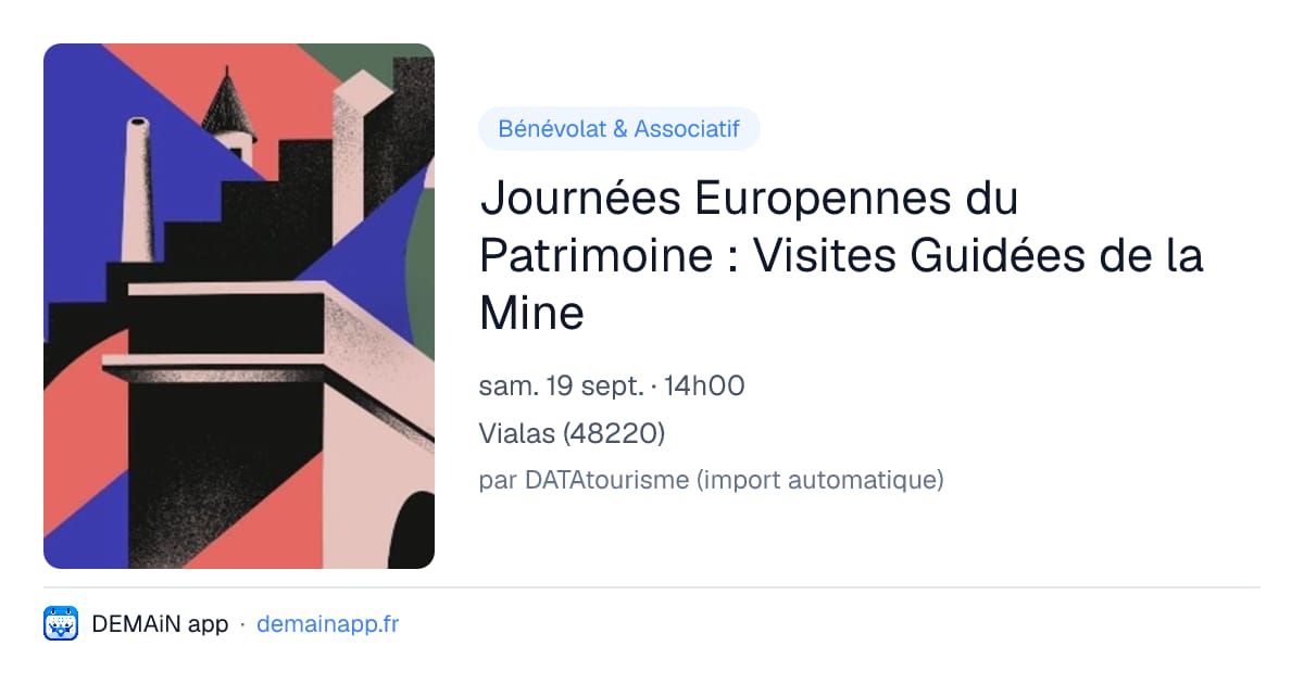 Journées Europennes du Patrimoine : Visites Guidées de la Mine — Vialas