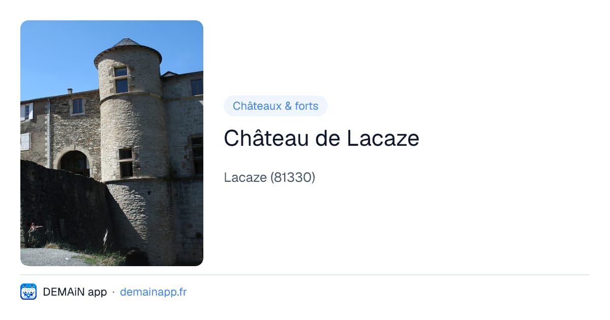 Château de Lacaze — Lacaze