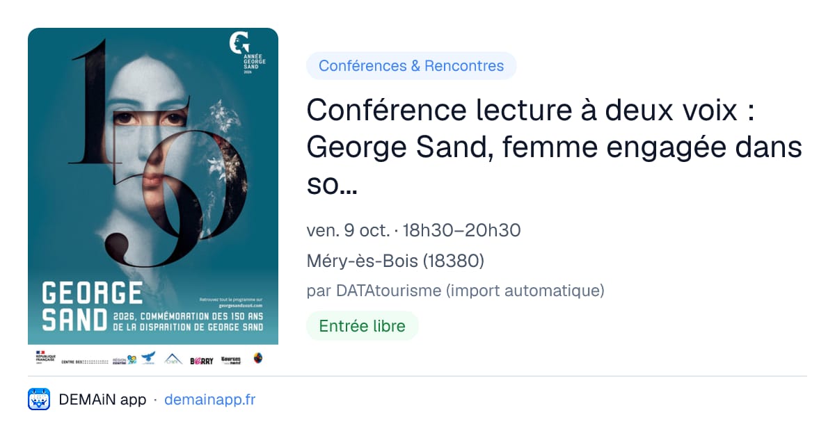 Conférence lecture à deux voix : George Sand, femme engagée dans son siècle — Méry-ès-Bois