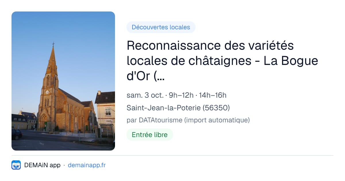 Reconnaissance des variétés locales de châtaignes - La Bogue d'Or (St-Jean-La-Poterie)) — Saint-Jean-la-Poterie