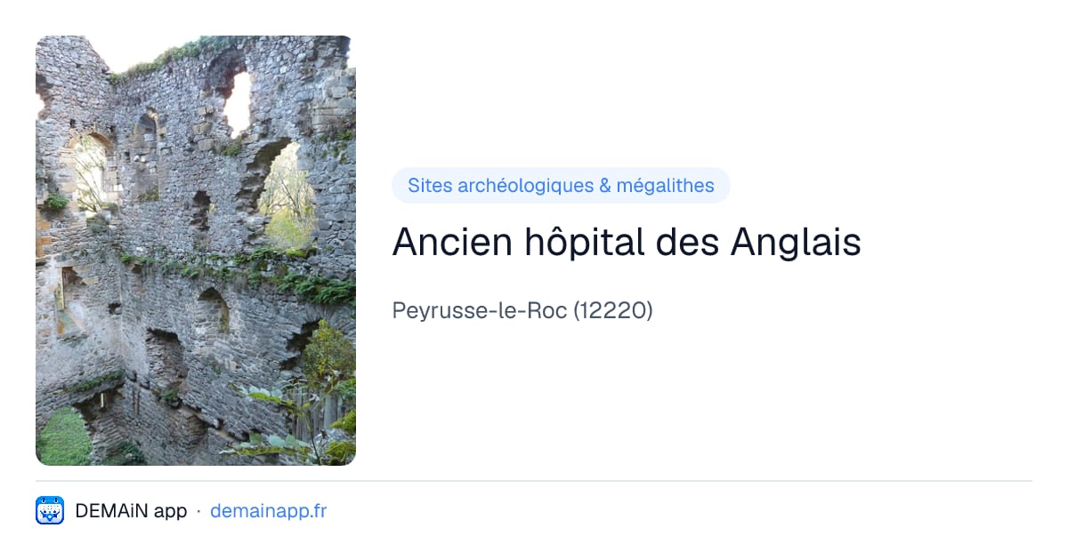 Ancien hôpital des Anglais — Peyrusse-le-Roc