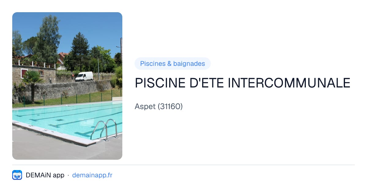 PISCINE D'ETE INTERCOMMUNALE — Aspet