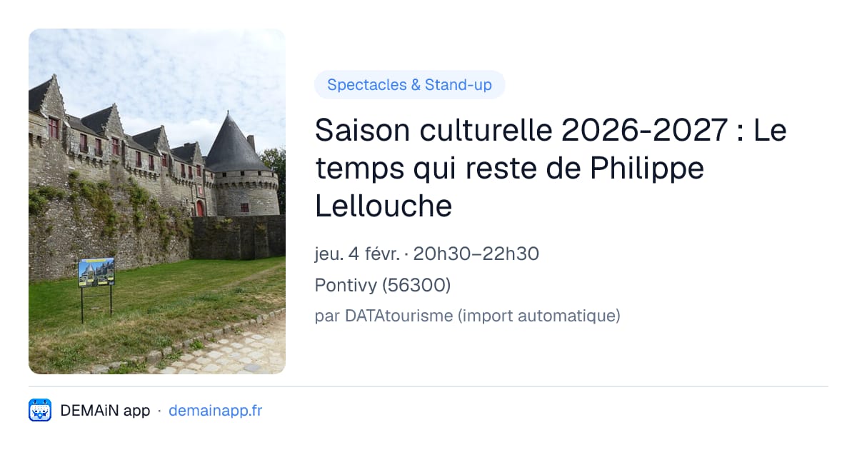 Saison culturelle 2026-2027 : Le temps qui reste de Philippe Lellouche — Pontivy
