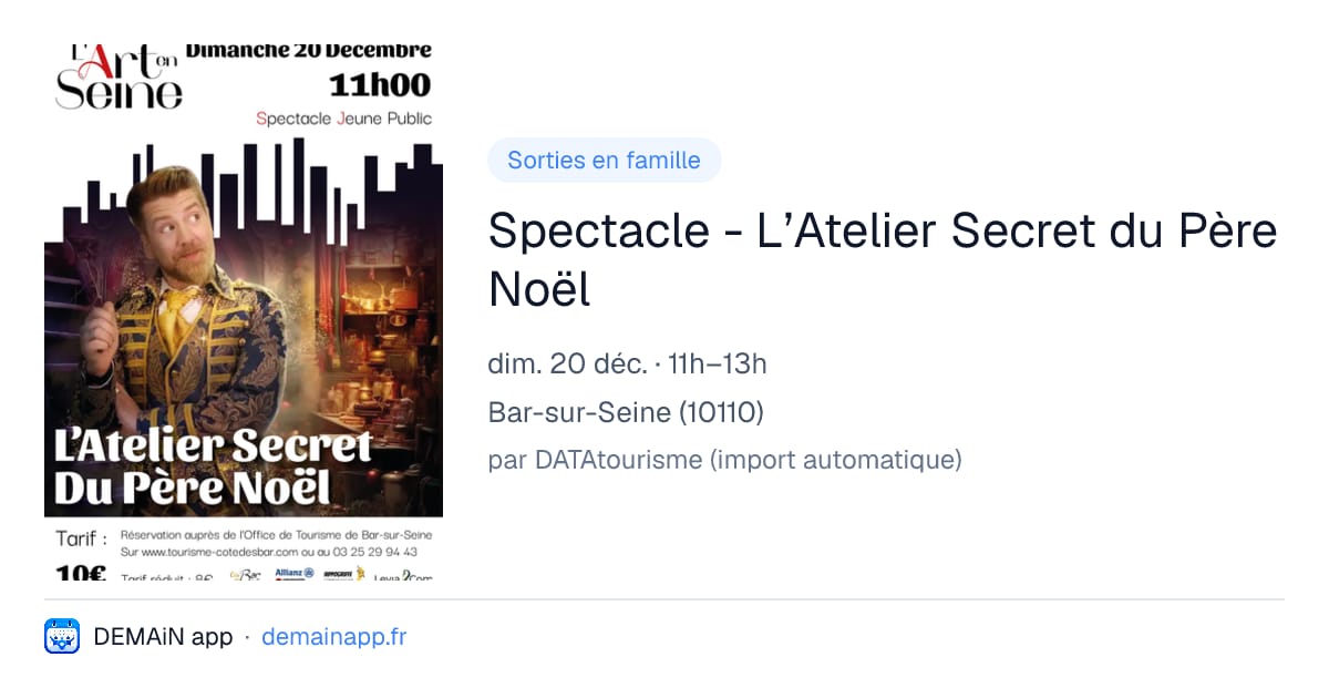 Spectacle - L’Atelier Secret du Père Noël — Bar-sur-Seine