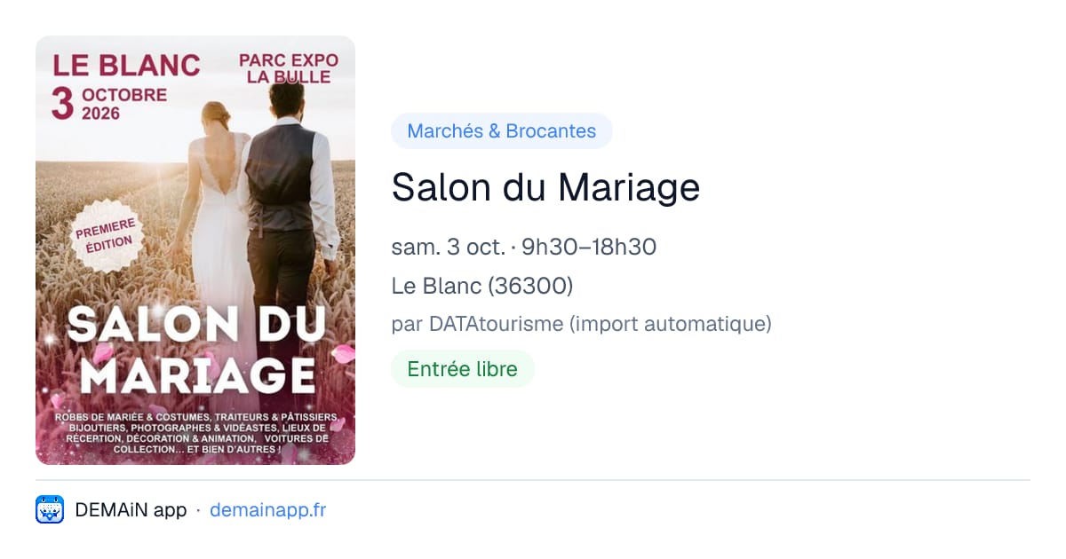 Salon du Mariage — Le Blanc