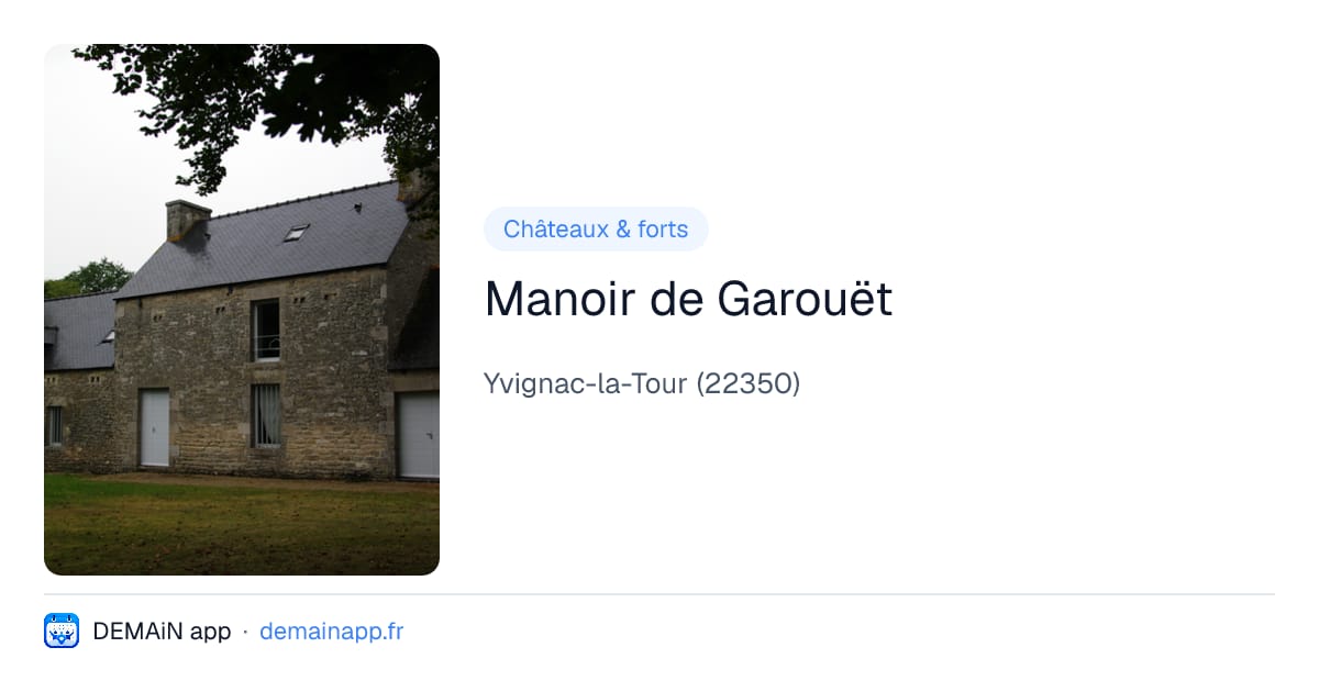 Manoir de Garouët — Yvignac-la-Tour