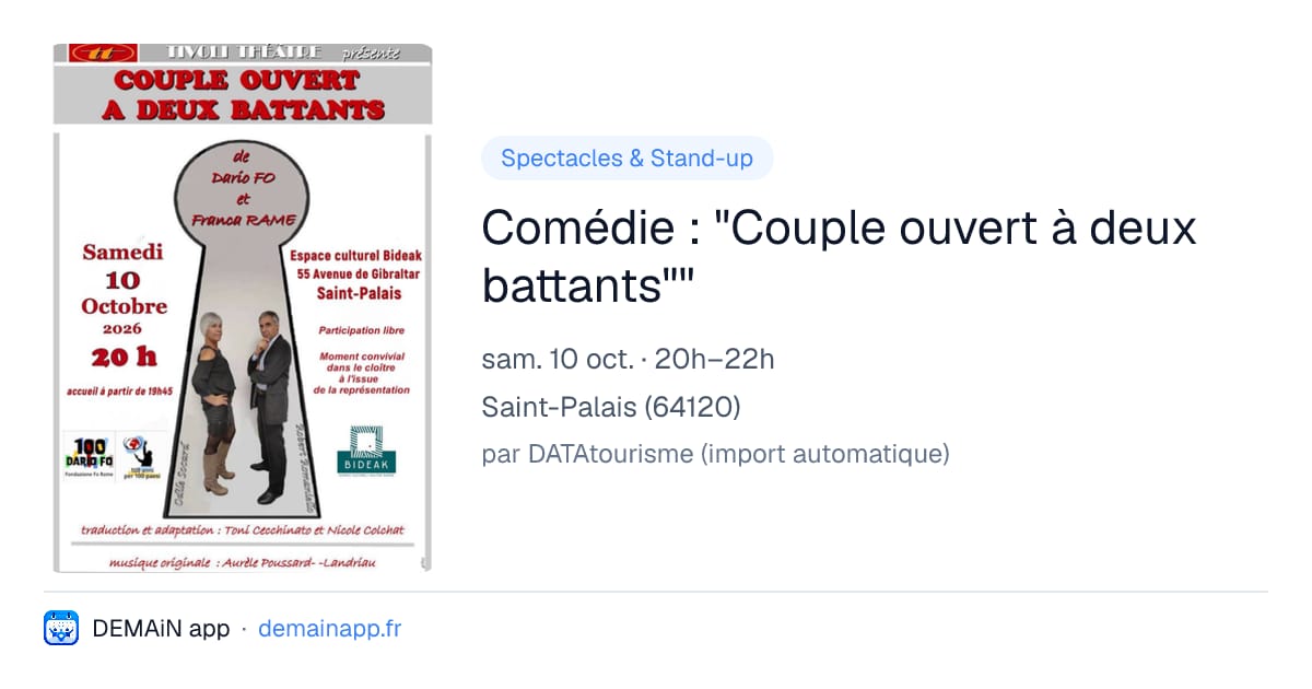 Comédie : "Couple ouvert à deux battants"" — Saint-Palais