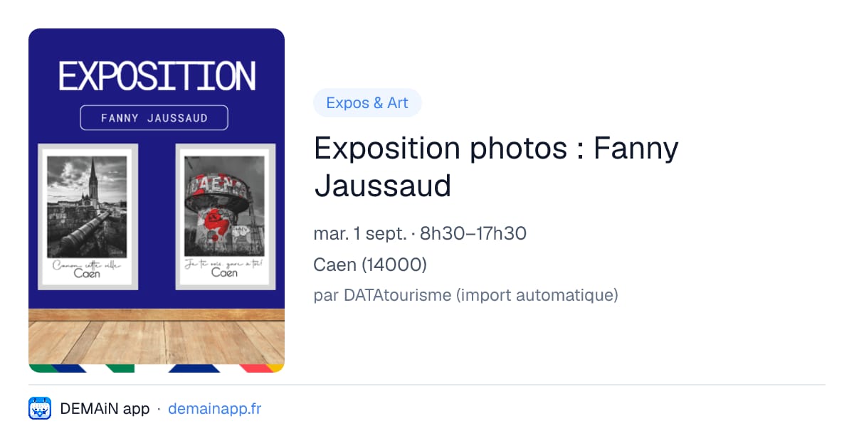 Exposition photos : Fanny Jaussaud — Caen