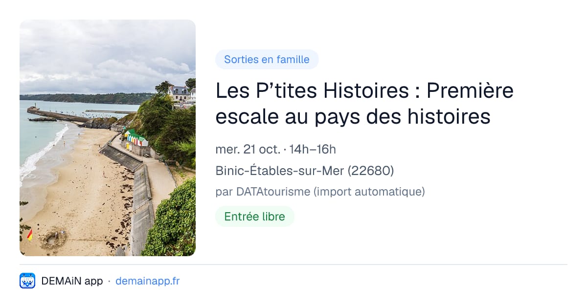 Les P’tites Histoires : Première escale au pays des histoires — Binic-Étables-sur-Mer