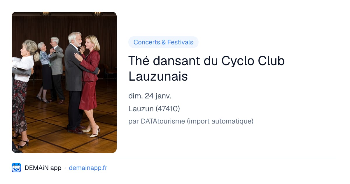 Thé dansant du Cyclo Club Lauzunais — Lauzun