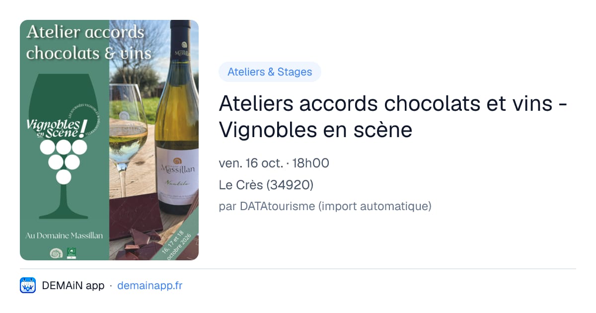Ateliers accords chocolats et vins - Vignobles en scène — Le Crès