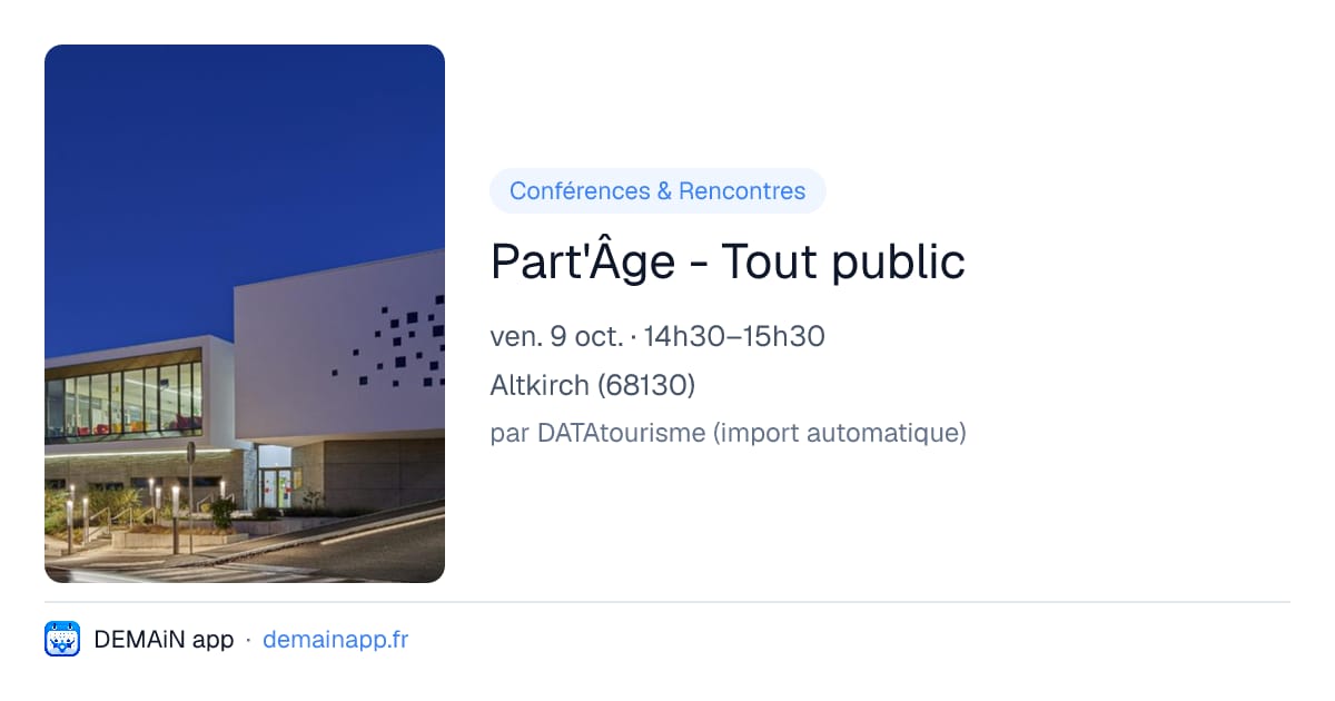 Part'Âge - Tout public — Altkirch