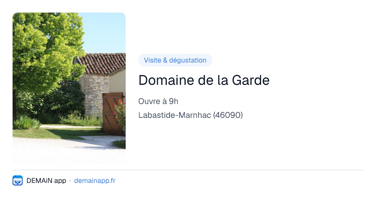 Domaine de la Garde — Labastide-Marnhac