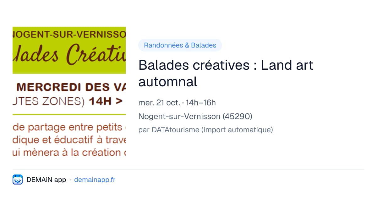 Balades créatives : Land art automnal — Nogent-sur-Vernisson