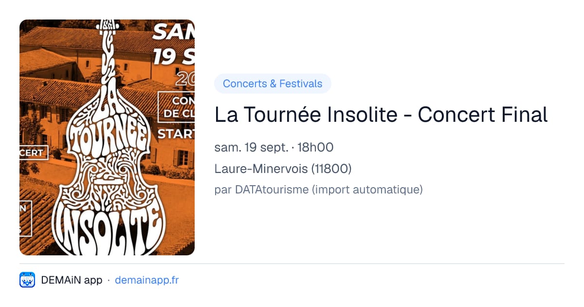 La Tournée Insolite - Concert Final — Laure-Minervois