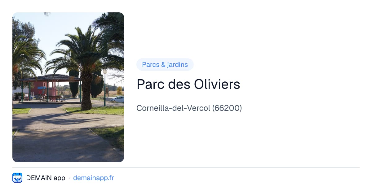 Parc des Oliviers — Corneilla-del-Vercol
