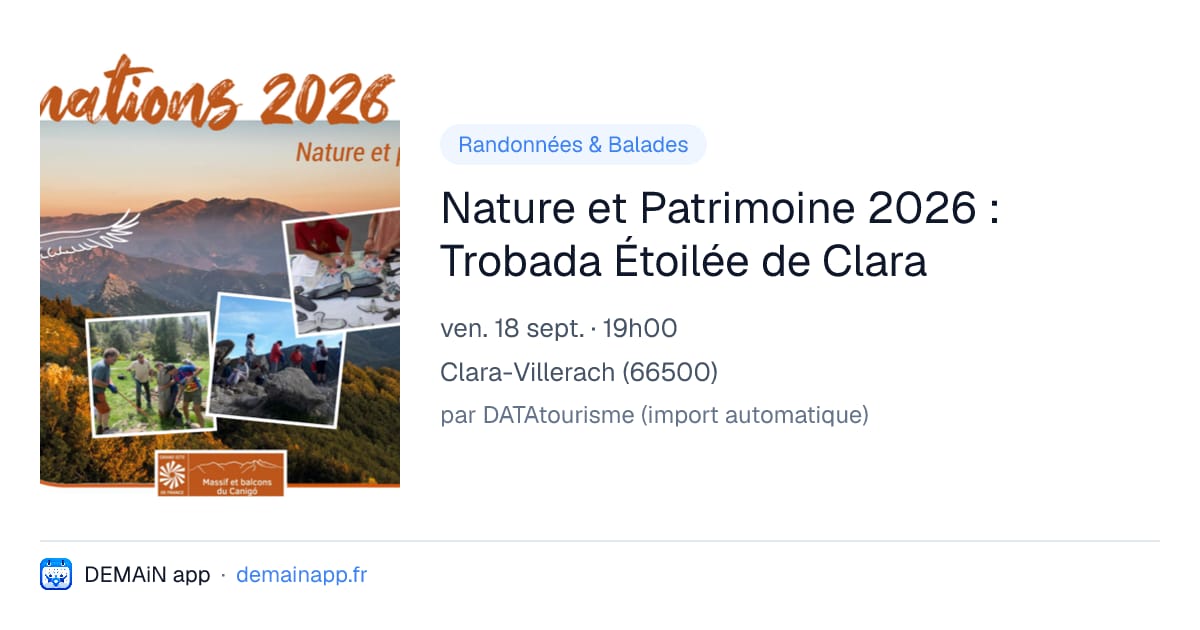Nature et Patrimoine 2026 : Trobada Étoilée de Clara — Clara-Villerach