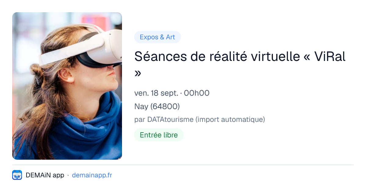 Séances de réalité virtuelle « ViRal » — Nay