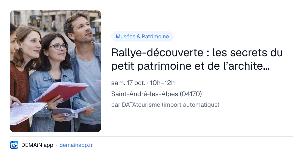 Rallye-découverte : les secrets du petit patrimoine et de l’architecture Saint-Andréens — Saint-André-les-Alpes
