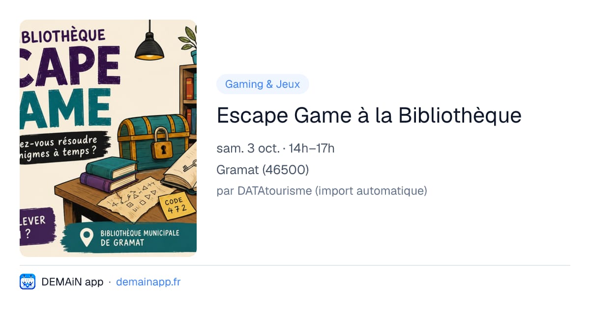 Escape Game à la Bibliothèque — Gramat