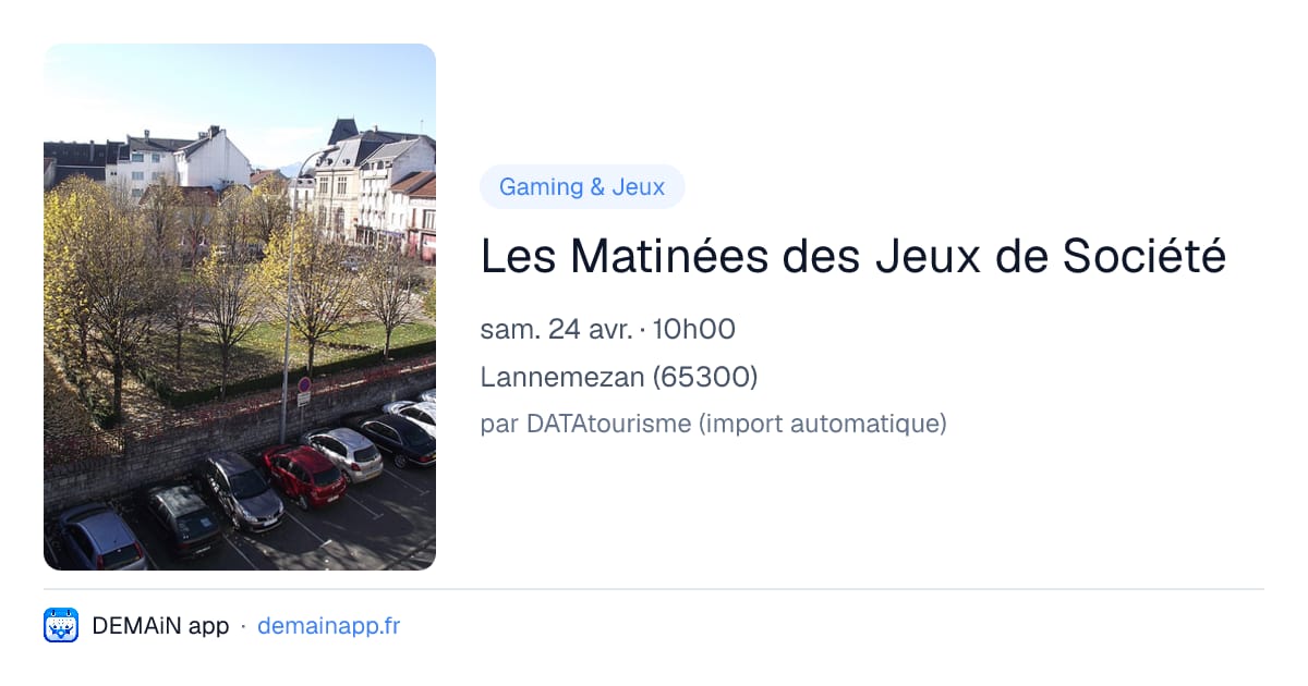 Les Matinées des Jeux de Société — Lannemezan